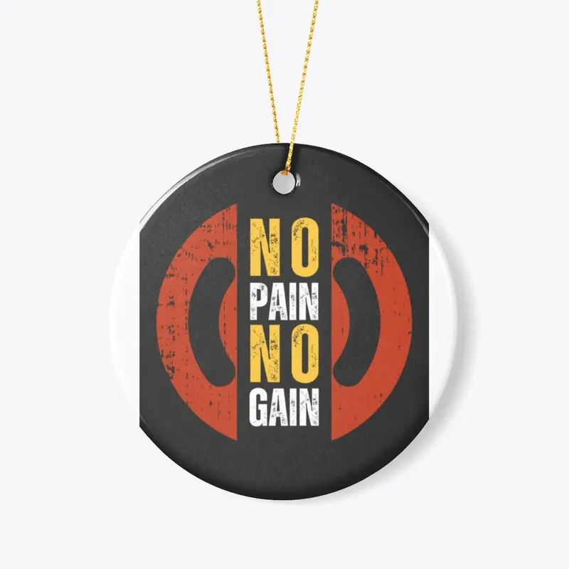 No Pain No Gain - Motivational Gym Wear 