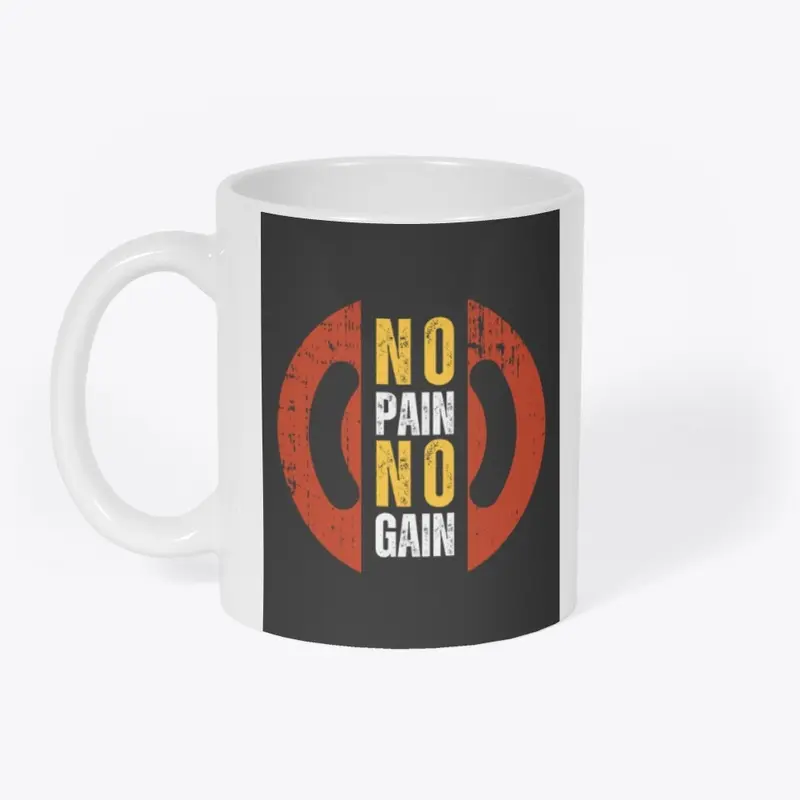 No Pain No Gain - Motivational Gym Wear 