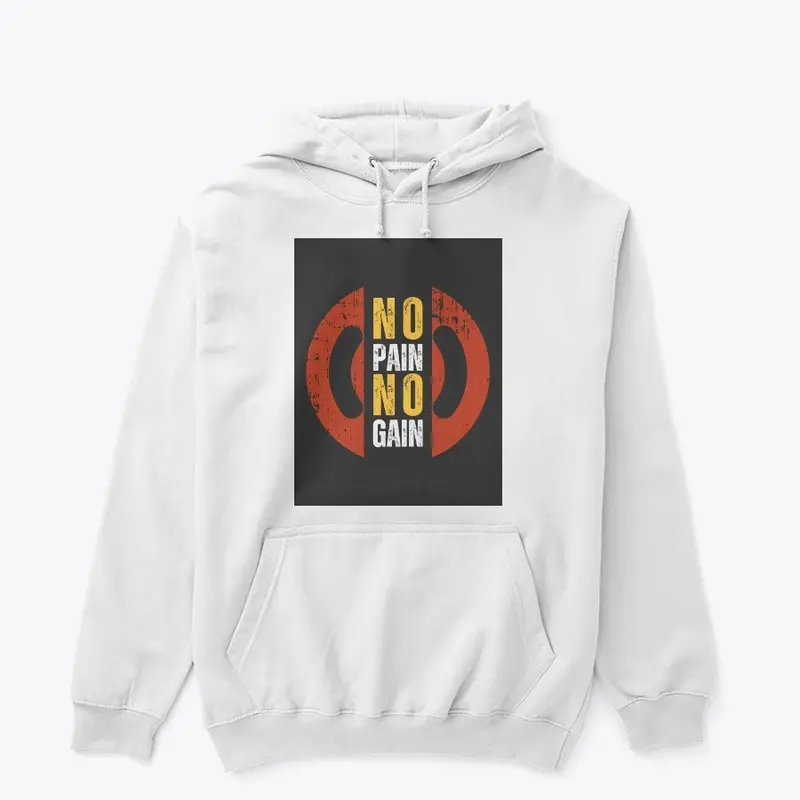 No Pain No Gain - Motivational Gym Wear 